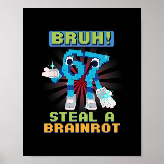 Póster Meme de Pixel Divertido Bruh 67 Roba un Brainrot  (Frente)