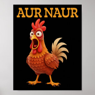 Póster Meme de pollo Aur Naur divertido gallo de dibujos
