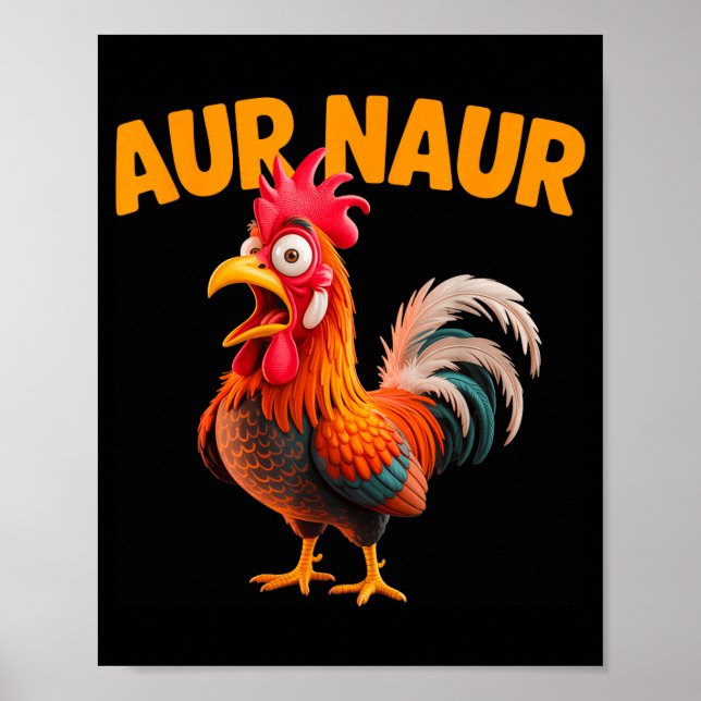 Póster Meme de pollo Tee Aur Naur (Frente)