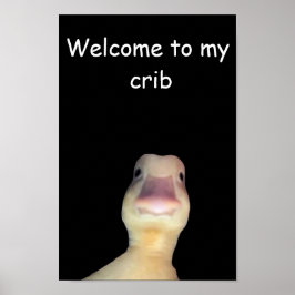 Póster Meme del Pato Divertido: Bienvenido a Mi Guarida P
