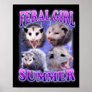 Póster Meme divertidísimo del Chica Feral Summer Opossum