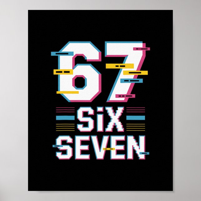 Póster Meme divertido 6 7 Seis Siete  (Frente)