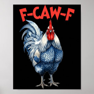 Póster Meme divertido de gallo f-caw-f gallina fcawf