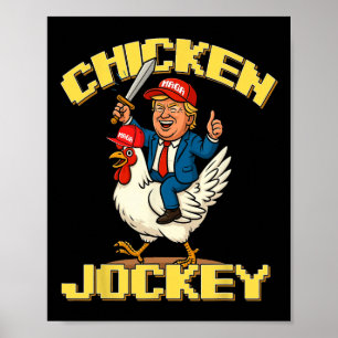 Póster Meme divertido de Jockey sobre pollo Trump
