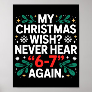 Póster Meme divertido de matemáticas 67 Seis Siete Navida