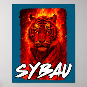Póster Meme divertido de tigre irónico Sybau cita Sigma B