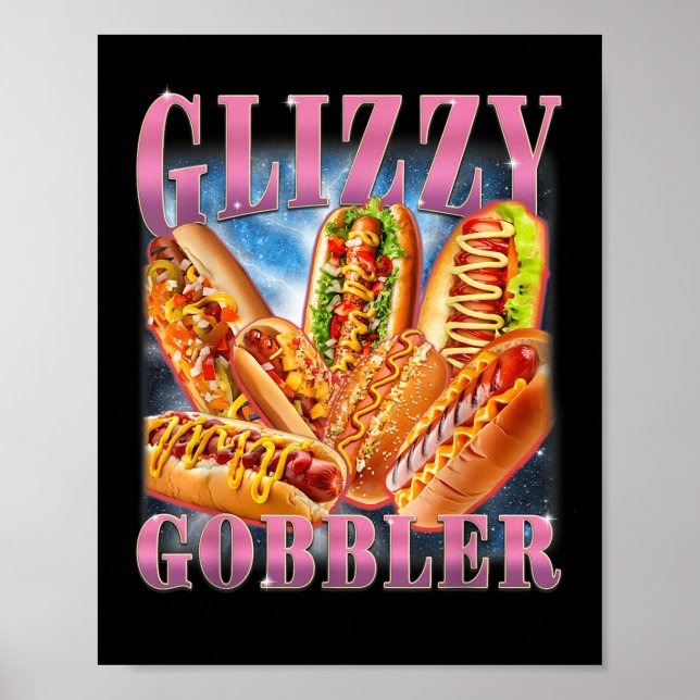 Póster Meme Divertido Glizzy Gobbler Gracioso Perro Calie (Frente)