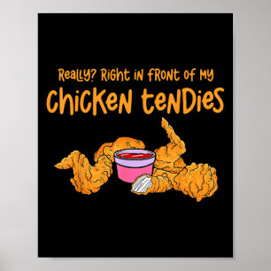 Póster Meme Divertido Realmente Justo Delante De Mi Pollo