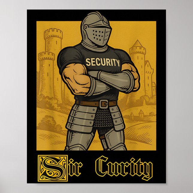 Póster Meme medieval de Sir Curity Funny Security Pun Kni (Frente)