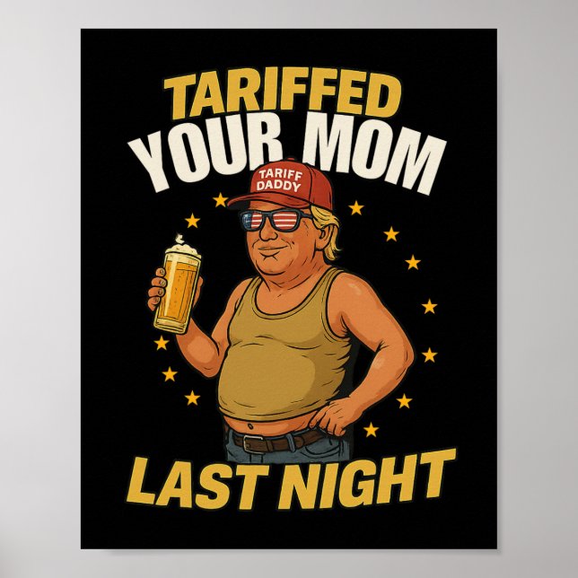 Póster Meme político de Tariff Daddy - Funny Trump Style  (Frente)