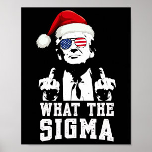 Póster Meme Xm sobre lo que Sigma Trump y sus Navidades c