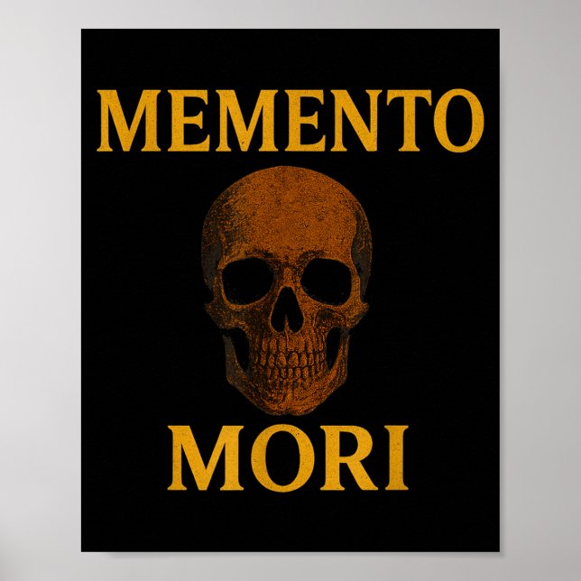 Póster Memento Mori Philosophy Stoicism Quote  (Frente)