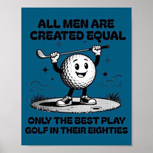 Póster Men Play Golf Eighties Birthday All Men D Equal  (Frente)