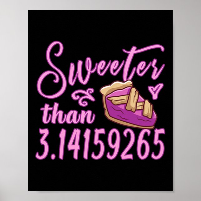 Póster Menor dulce que Pi Day 3.14 Maestra (Frente)