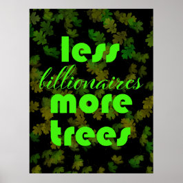 Póster Menos Billionarios Más Árboles
