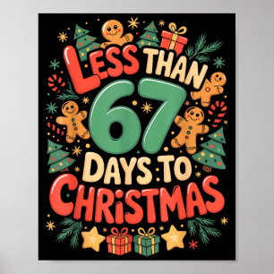Póster Menos de Seis Siete 67 Días para Navidad Coinciden