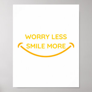 Póster Menos preocupación, más sonrisa diseño de texto am