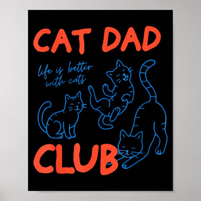 Póster Mens Cat Dad Club Funny Cat Meme Fathers Day Cat L (Frente)
