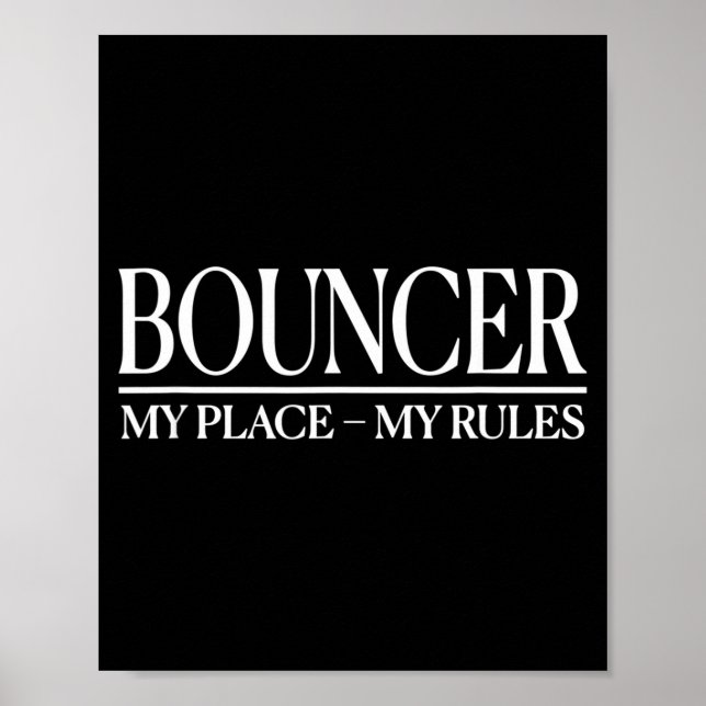 Póster Mens Funny Cky Bouncer Design I Strict Security Gu (Frente)