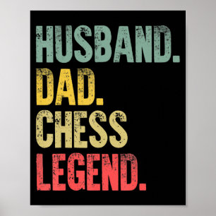 Póster Mens Funny Gige Husband Dad Chess Legend
