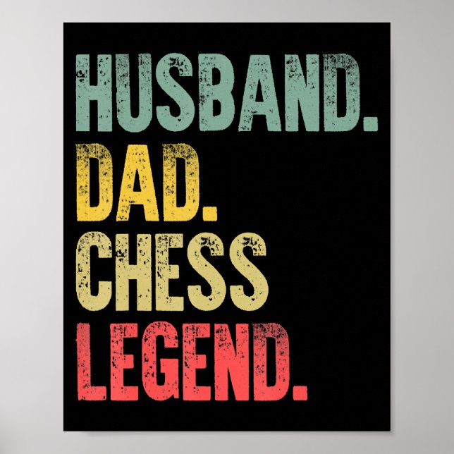 Póster Mens Funny Gige Husband Dad Chess Legend (Frente)