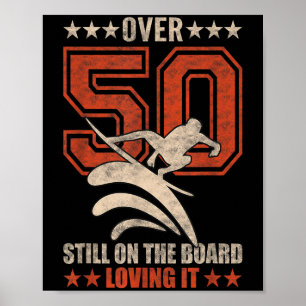 Póster Mens Funny Guay Surfer Dude Surfboard de 50 años