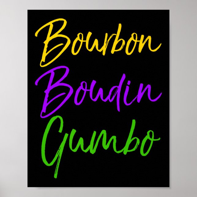 Póster Mens Funny Mardi Gras Quote New Orleans Gift Bourb (Frente)
