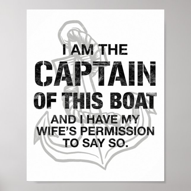 Póster Mens I Am The Captain Of This Boat Funny Boating  (Frente)