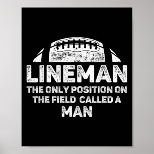 Póster Mens Lineman La Única Posición En El Campo Llamada