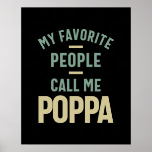 Póster Mens Mi Gente Favorita Me Llama Poppa