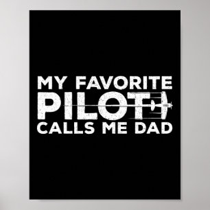 Póster Mens Mi piloto favorito me llama papá padre y#; es