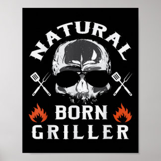 Póster Mens Natural Born Griller Funny Bbq Backyard Grill