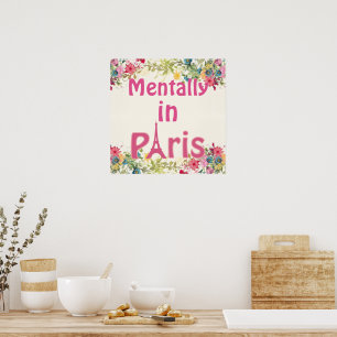 Póster Mentalmente En París Poster