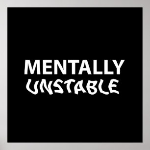 Póster Mentalmente inestable