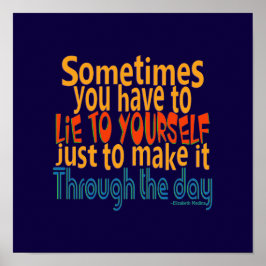 Póster Mentir a sí mismo / CAMBIAR DE COLOR - Poster