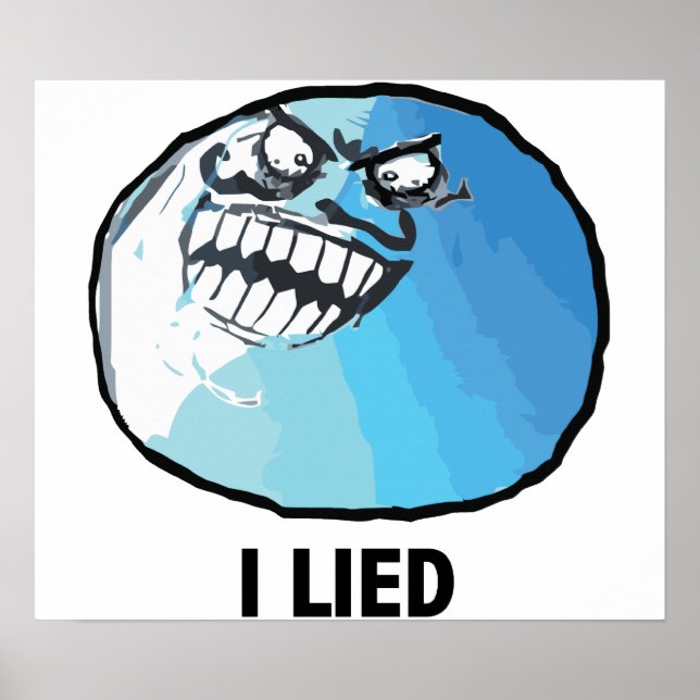 Póster Mentiré Rage Face Meme (Frente)