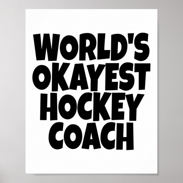 Póster Mentor principal de entrenador de hockey Okayest C (Frente)