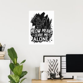 Póster Meow Significa Dejarme En Paz Cita Graciosa De Gat