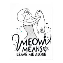 Meow Significa Dejarme En Paz - Gato Gracioso Esté