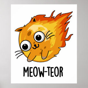 Póster Meow-teor Funny Meteor Pun