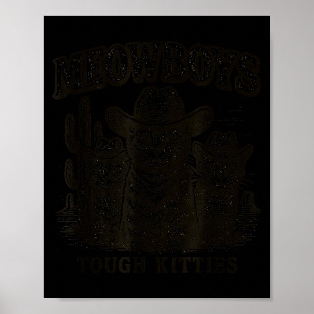 Póster Meowboys Tough Kitties Country Western Cowboy Cat  (Frente)