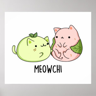 Póster Meowchi Funny Mochi Pun