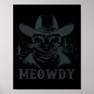 Póster Meowdy - Mashup Entre Meow Y Howdy - Gracioso Gato