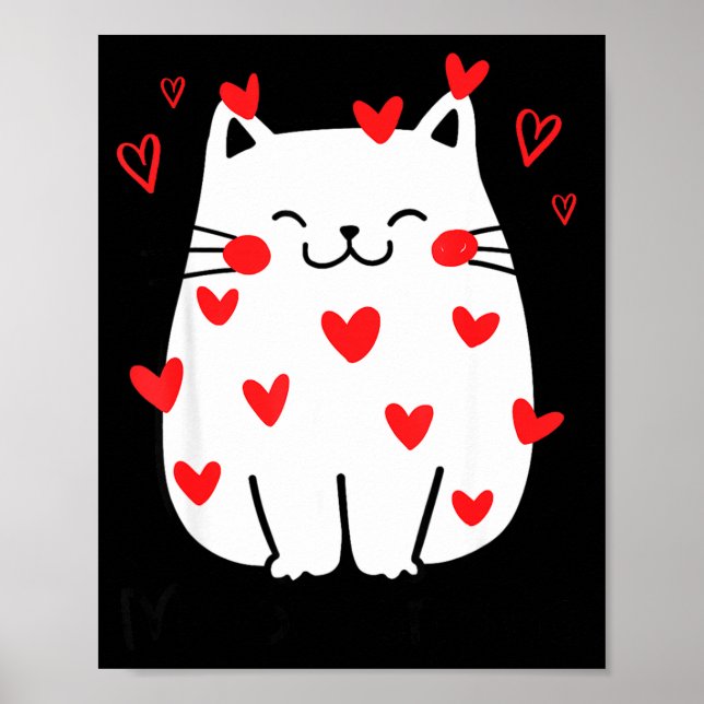 Póster Meowentine Cute Cat Valentines Day Heart Meow Kitt (Frente)