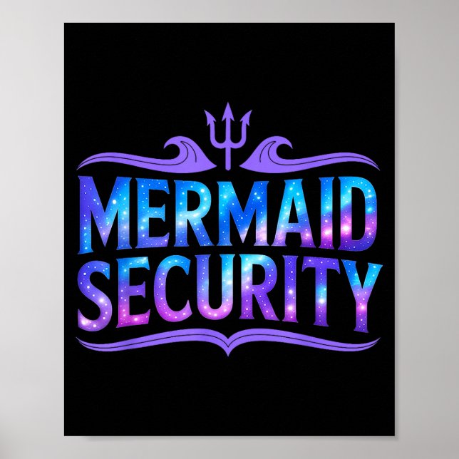 Póster Mermaid Security Funny Dad Father Daughter Birthda (Frente)