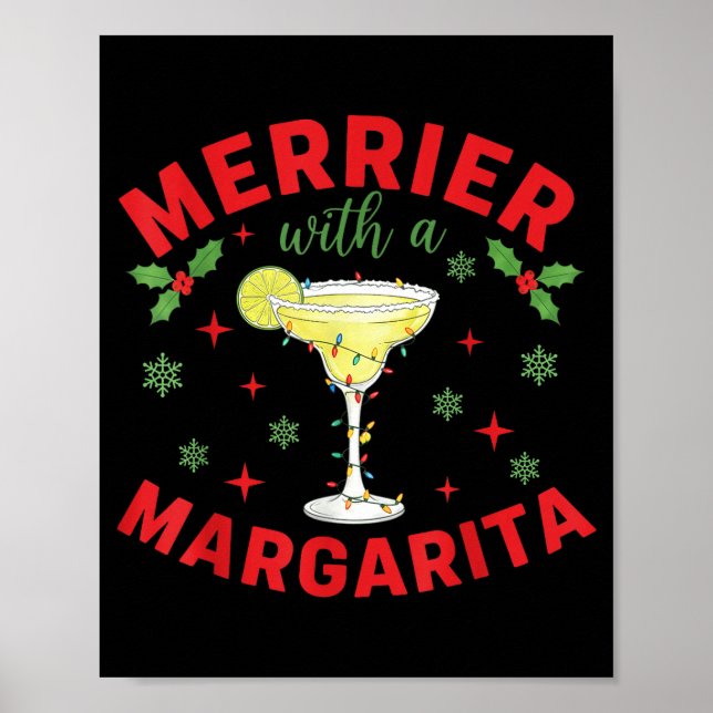 Póster Merrier With A Margarita Christmas Party Holiday T (Frente)