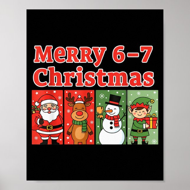 Póster Merry 6 7 Six Seven Meme Christmas Women Men Kids  (Frente)