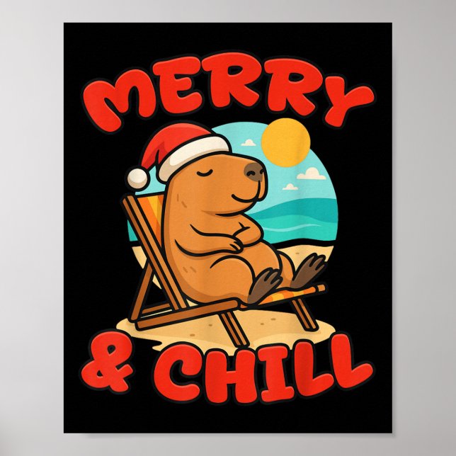 Póster Merry And Chill Capybara _ Funny Cute Capybara San (Frente)