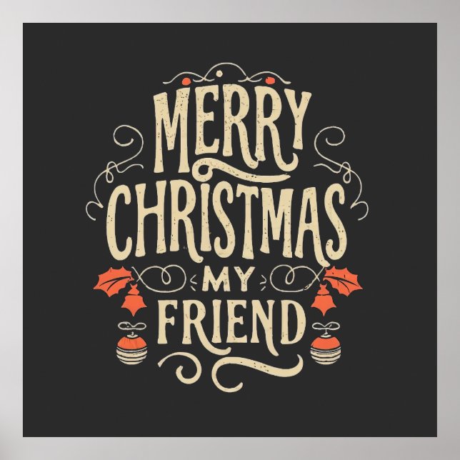 Póster Merry Christmas, my Friend (Frente)