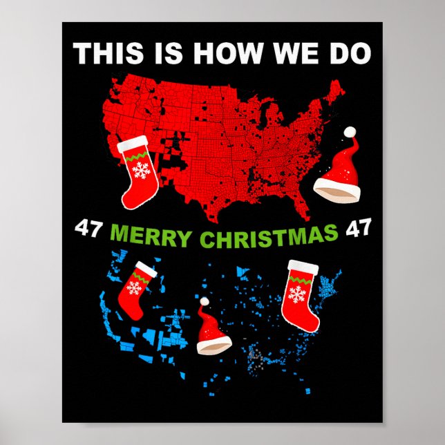 Póster Merry Christmas This Is How We Do Trump Wins Elect (Frente)